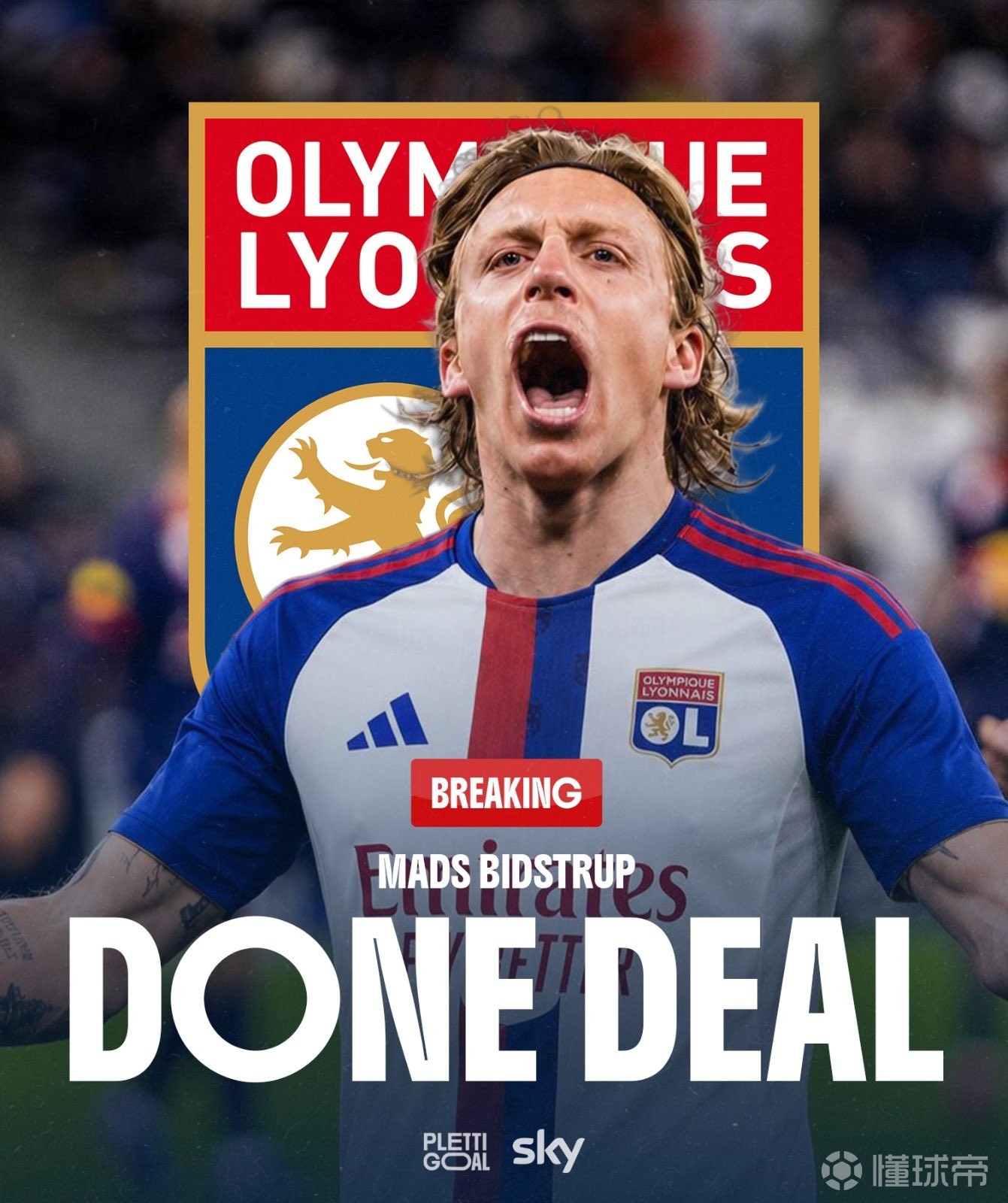 德天空：比德斯特鲁普加盟里昂，签至2031年