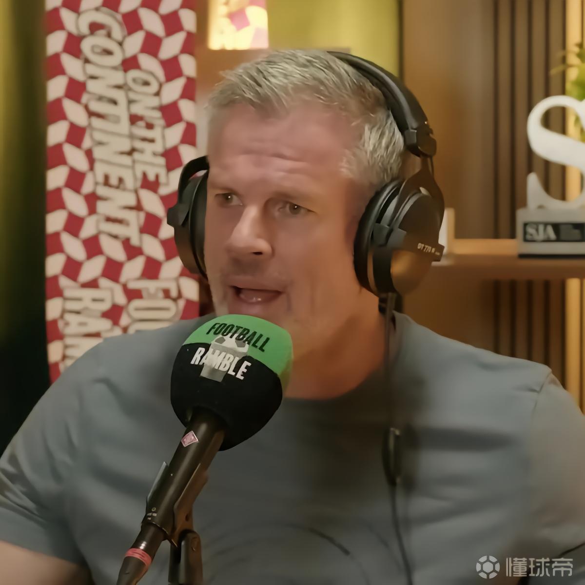 卡拉格：利物浦去年像经历了皇马的夏天，如今曼联思路更健康